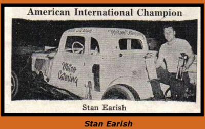 Stan " The Man " Earish
http://www.checkerflagraceway.piczo.com/
